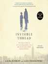 Cover image for An Invisible Thread